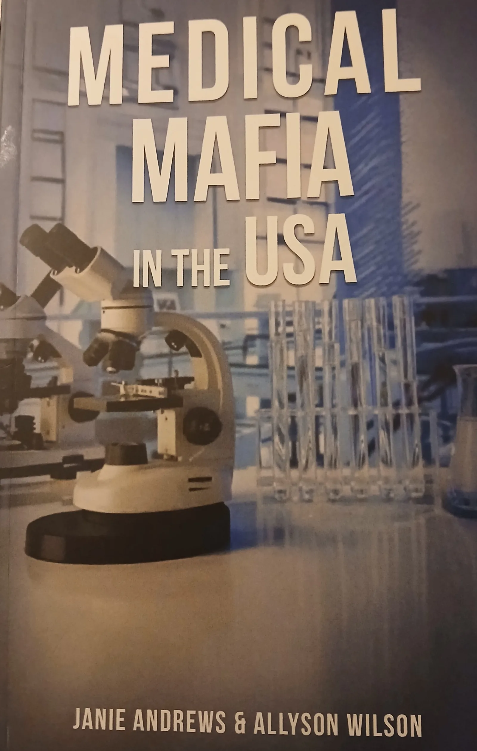 Book cover: Medical Mafia in the USA